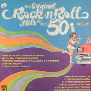 Original Rock N' Roll Hits Of The 50's Vol. 10 1982 lp - pop r&b jukebox rock